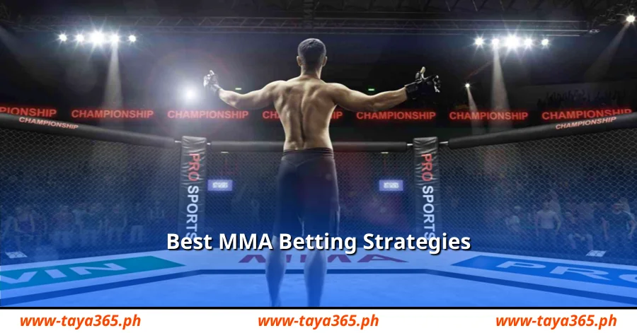 Best MMA Betting Strategies