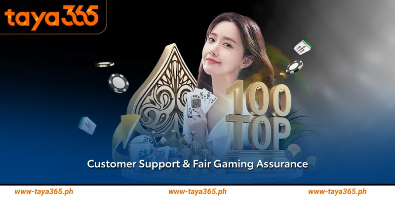Customer Support & Fair Gaming Assurance