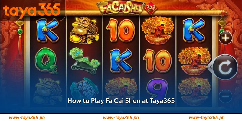 how to play fa cai shen at taya365