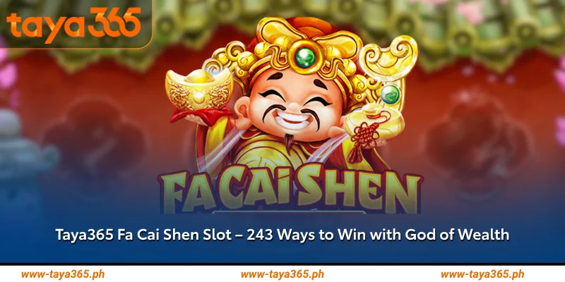 taya365 fa cai shen slot